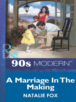 cover image of A MARRIAGE IN THE MAKING